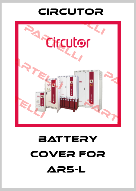 battery cover for AR5-L  Circutor