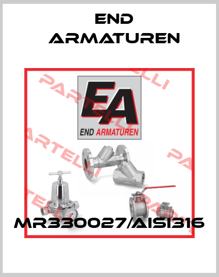 MR330027/AISI316 End Armaturen