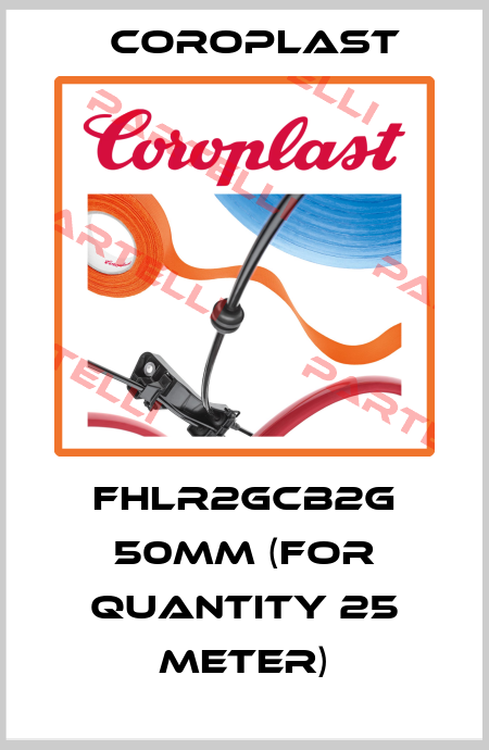 FHLR2GCB2G 50mm (for quantity 25 meter) Coroplast