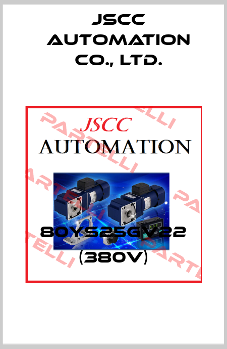 80YS25GV22 (380v) JSCC AUTOMATION CO., LTD.