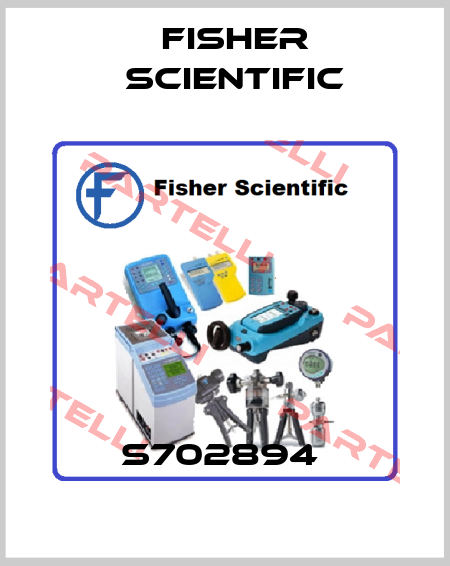 S702894  Fisher Scientific