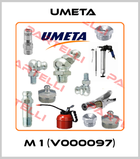 M 1 (V000097) UMETA