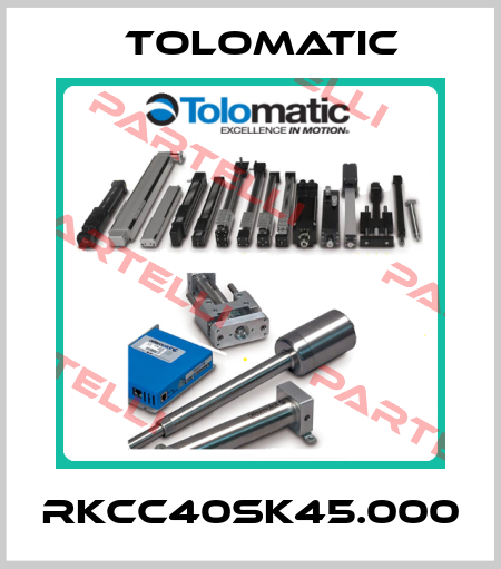 RKCC40SK45.000 Tolomatic