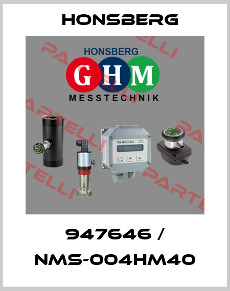 947646 / NMS-004HM40 Honsberg