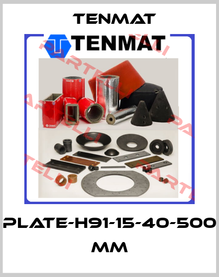 Plate-H91-15-40-500 mm TENMAT