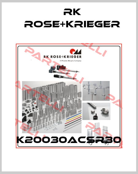 K20030ACSR30 RK Rose+Krieger