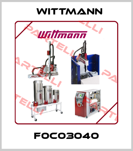 F0C03040 Wittmann