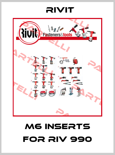 M6 inserts for RIV 990 Rivit
