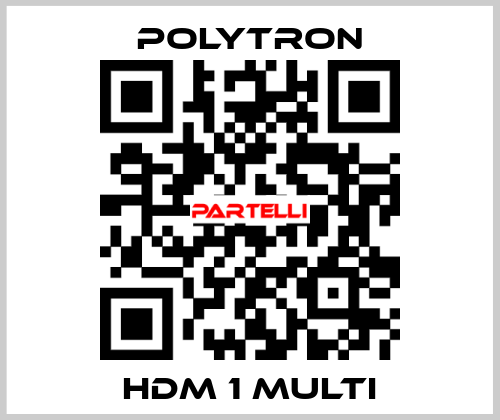 HDM 1 Multi Polytron