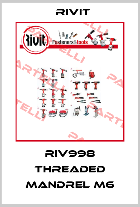 RIV998 threaded mandrel M6 Rivit