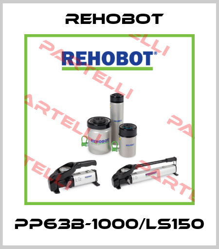 PP63B-1000/LS150 Rehobot