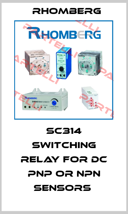 SC314 Switching Relay for DC PNP or NPN Sensors  RHOMBERG BRASLER
