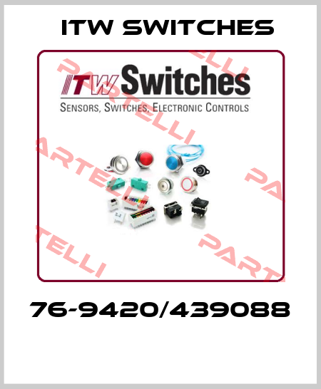 76-9420/439088    Itw Switches