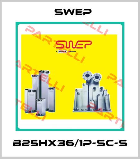 B25Hx36/1P-SC-S Swep