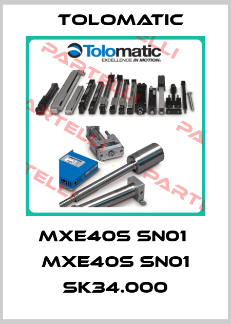 MXE40S SN01  MXE40S SN01 SK34.000 Tolomatic
