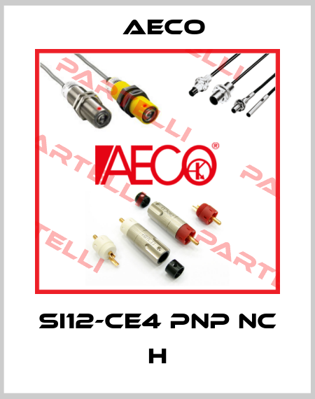 SI12-CE4 PNP NC H Aeco