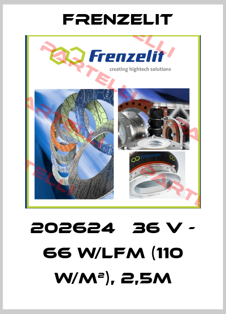 202624   36 V - 66 W/lfm (110 W/m²), 2,5m Frenzelit