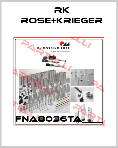 FNA8036TA____ RK Rose+Krieger
