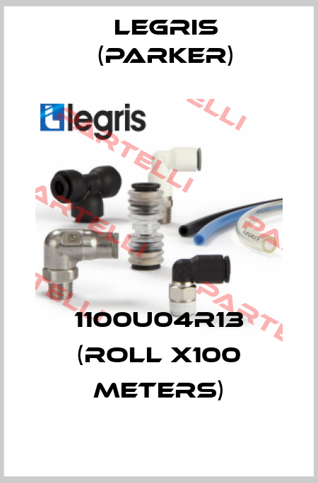 1100U04R13 (roll x100 meters) Legris (Parker)