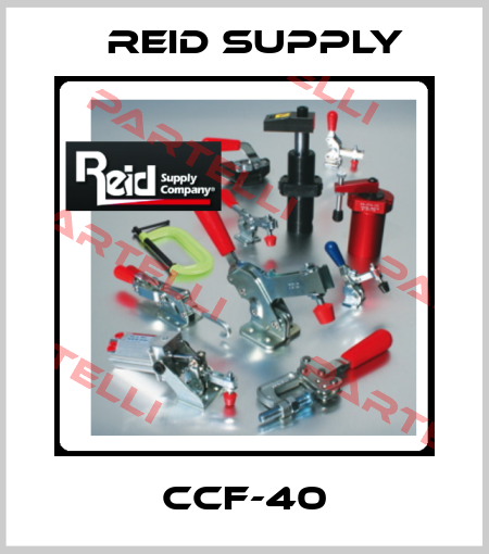 CCF-40 Reid Supply