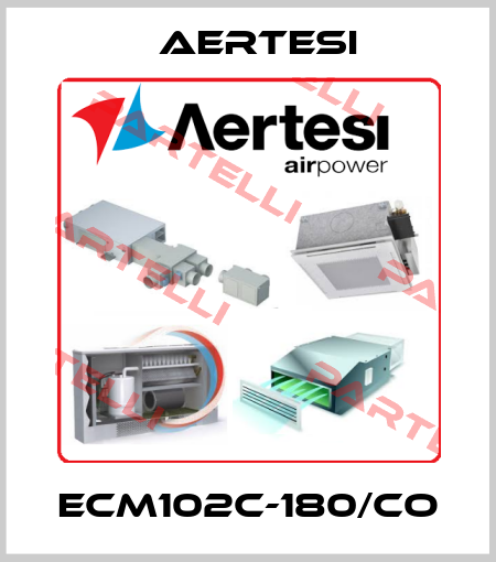 ECM102C-180/CO Aertesi