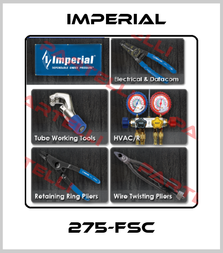 275-FSC imperial