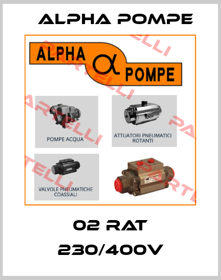 02 RAT 230/400V Alpha Pompe