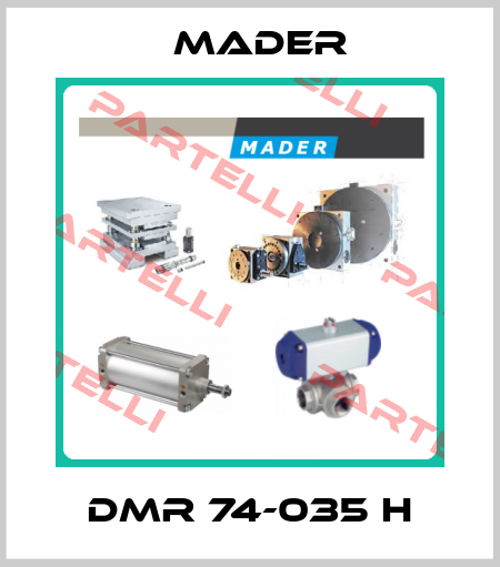  DMR 74-035 H Mader