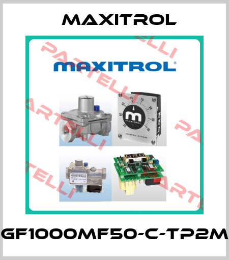 GF1000MF50-C-TP2M Maxitrol