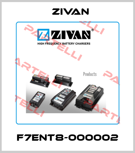 F7ENT8-000002 ZIVAN