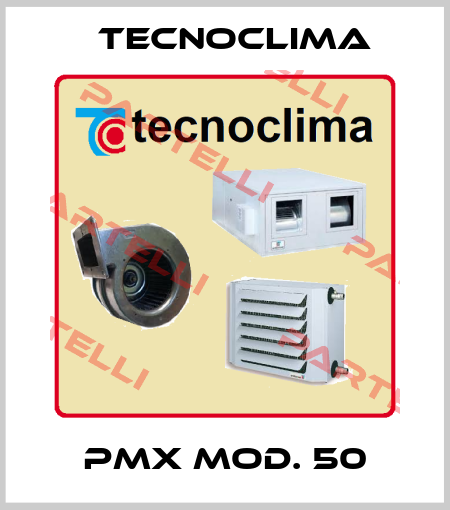 PMX mod. 50 TECNOCLIMA