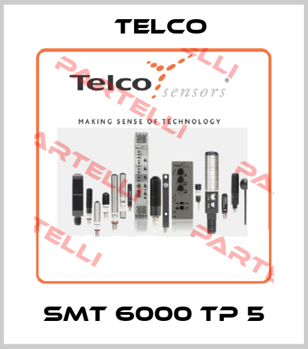 SMT 6000 TP 5 TELCO SENSORS