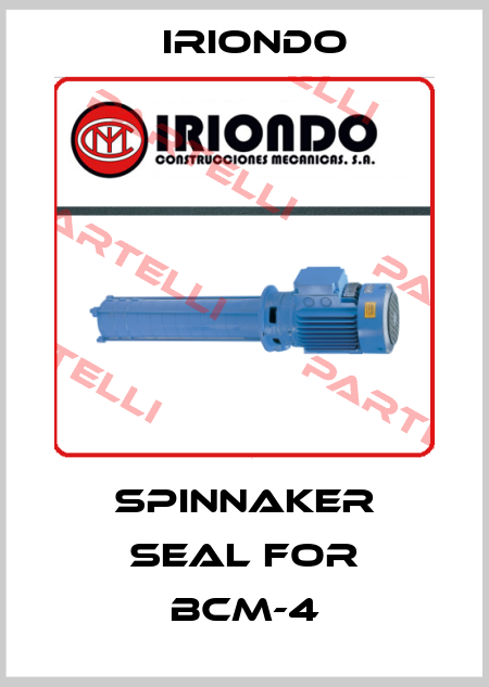 spinnaker seal for BCM-4 IRIONDO