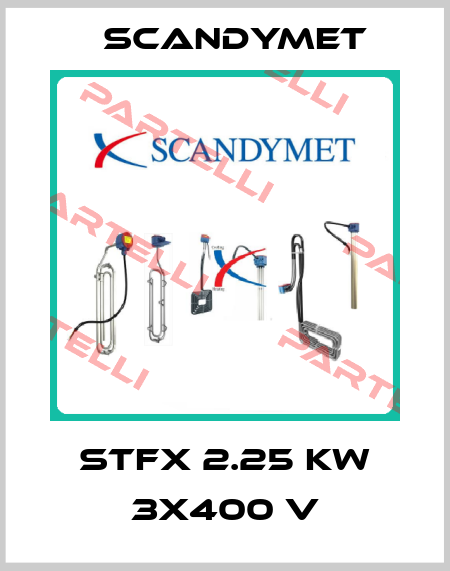 STFX 2.25 Kw 3x400 V SCANDYMET
