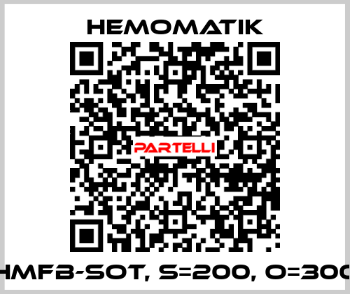 HMFB-SOT, S=200, O=300 Hemomatik