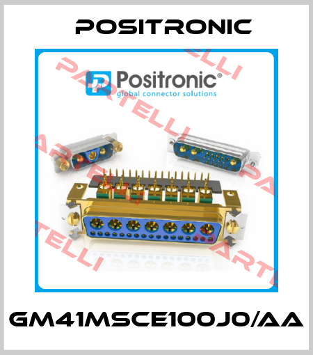 GM41MSCE100J0/AA Positronic