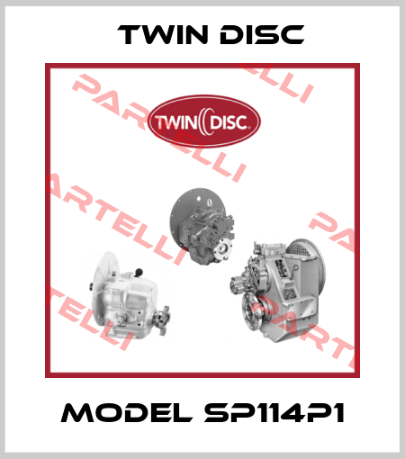 Model SP114P1 Twin Disc