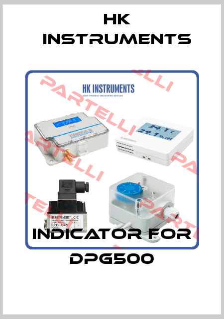 indicator for DPG500 HK INSTRUMENTS