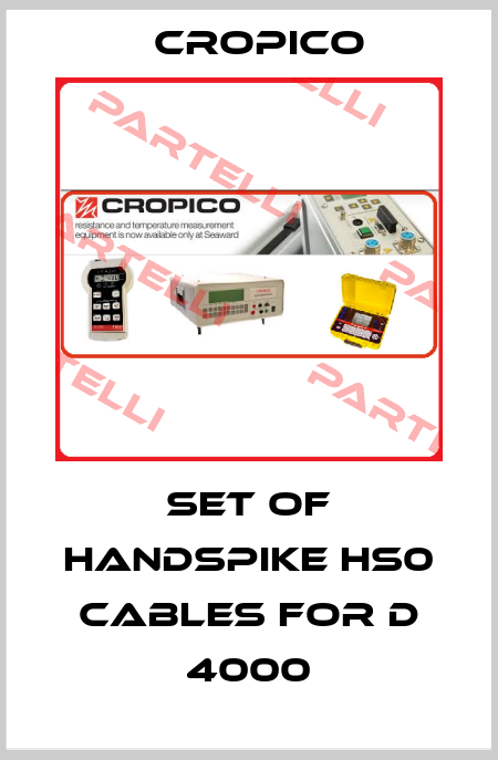 Set of Handspike HS0 cables for D 4000 Cropico