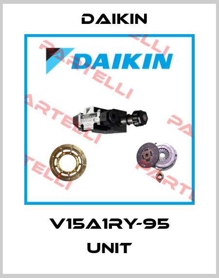 V15A1RY-95 Unit Daikin