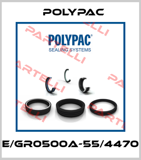 E/GR0500A-55/4470 Polypac