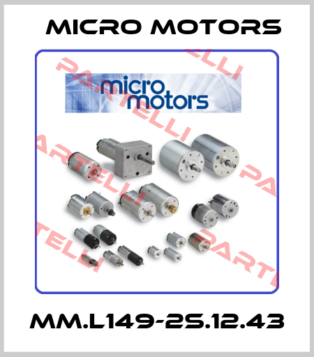 MM.L149-2S.12.43 Micro Motors