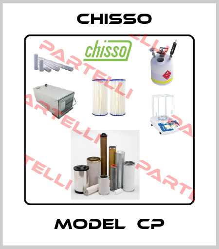MODEL  CP Chisso