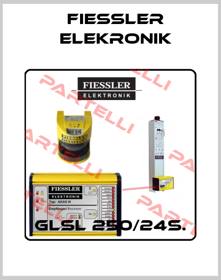 GLSL 250/24S. Fiessler Elekronik