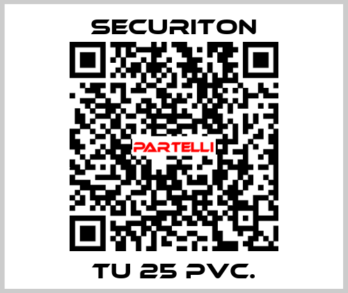 TU 25 PVC. Securiton