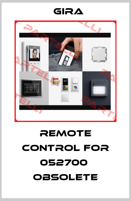 Remote control for 052700  obsolete Gira