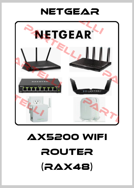 AX5200 WiFi Router (RAX48) NETGEAR