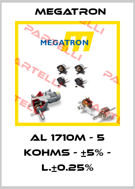 AL 1710M - 5 KOHMS - ±5% - L.±0.25% Megatron