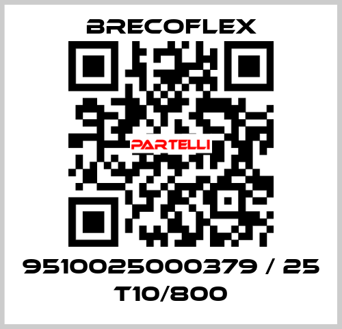 9510025000379 / 25 T10/800 Brecoflex