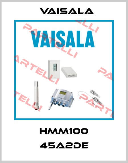 HMM100 45A2DE Vaisala